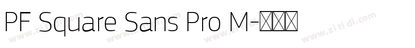 PF Square Sans Pro M字体转换